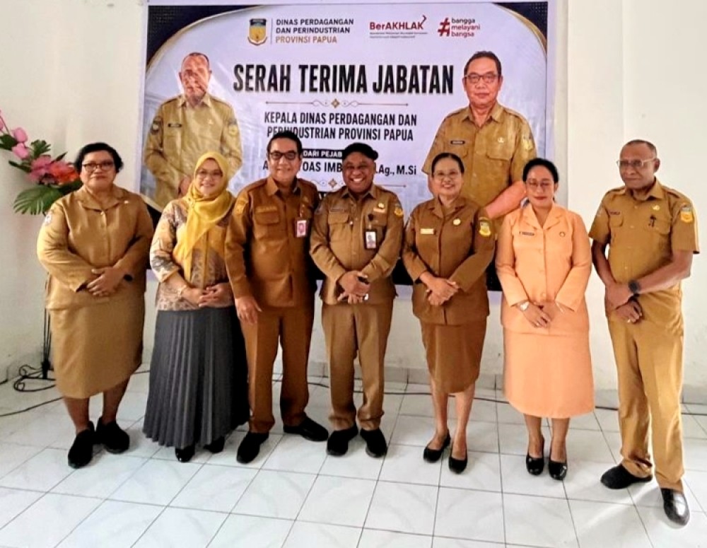 Serah Terima Jabatan Plt. Kepala Dinas Perdagangan dan Perindustrian Provinsi Papua